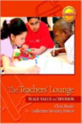 The teacher's lounge : place value and division