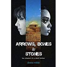 Arrows, Bones & Stones : the shadow of a child soldier. [literature circle set]