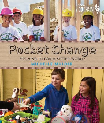 Pocket change : pitching in for a better world