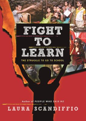 Fight to learn : the struggle to go to school